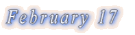 February 17